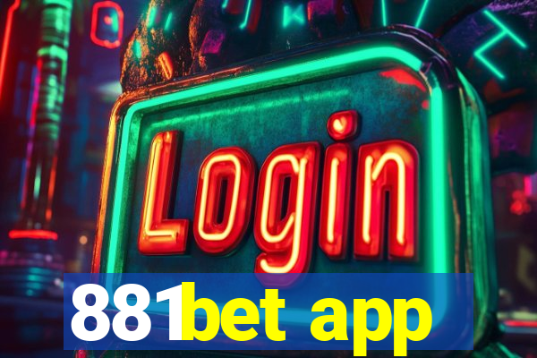881bet app
